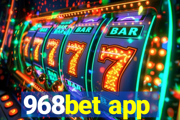 968bet app